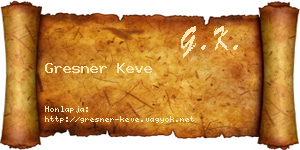 Gresner Keve névjegykártya